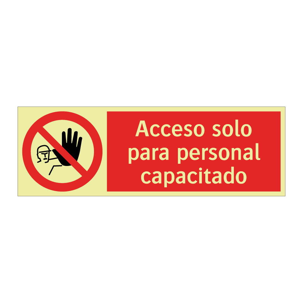 Acceso solo para personal capacitado