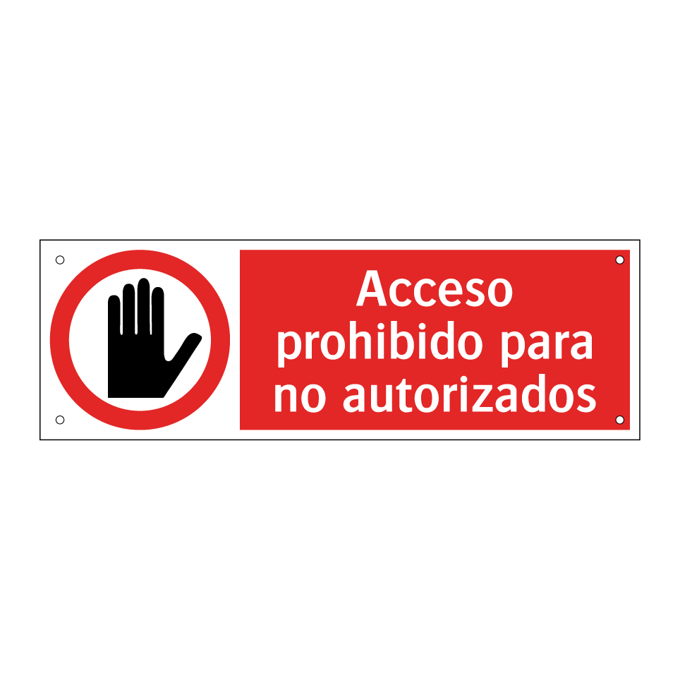 Acceso prohibido para no autorizados