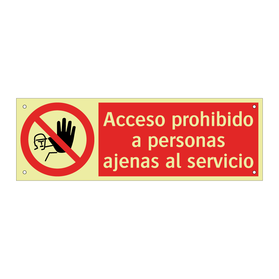 Acceso prohibido a personas ajenas al servicio