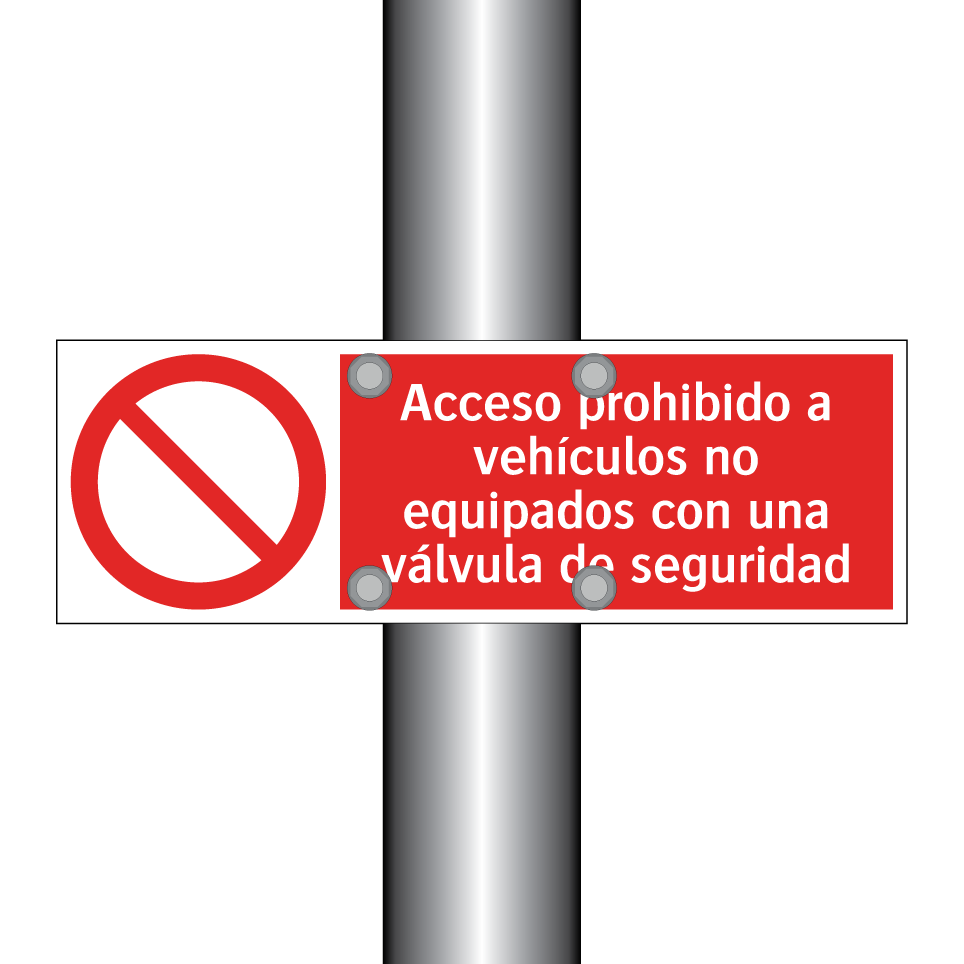 Acceso prohibido a vehículos no equipados con una válvula de seguridad