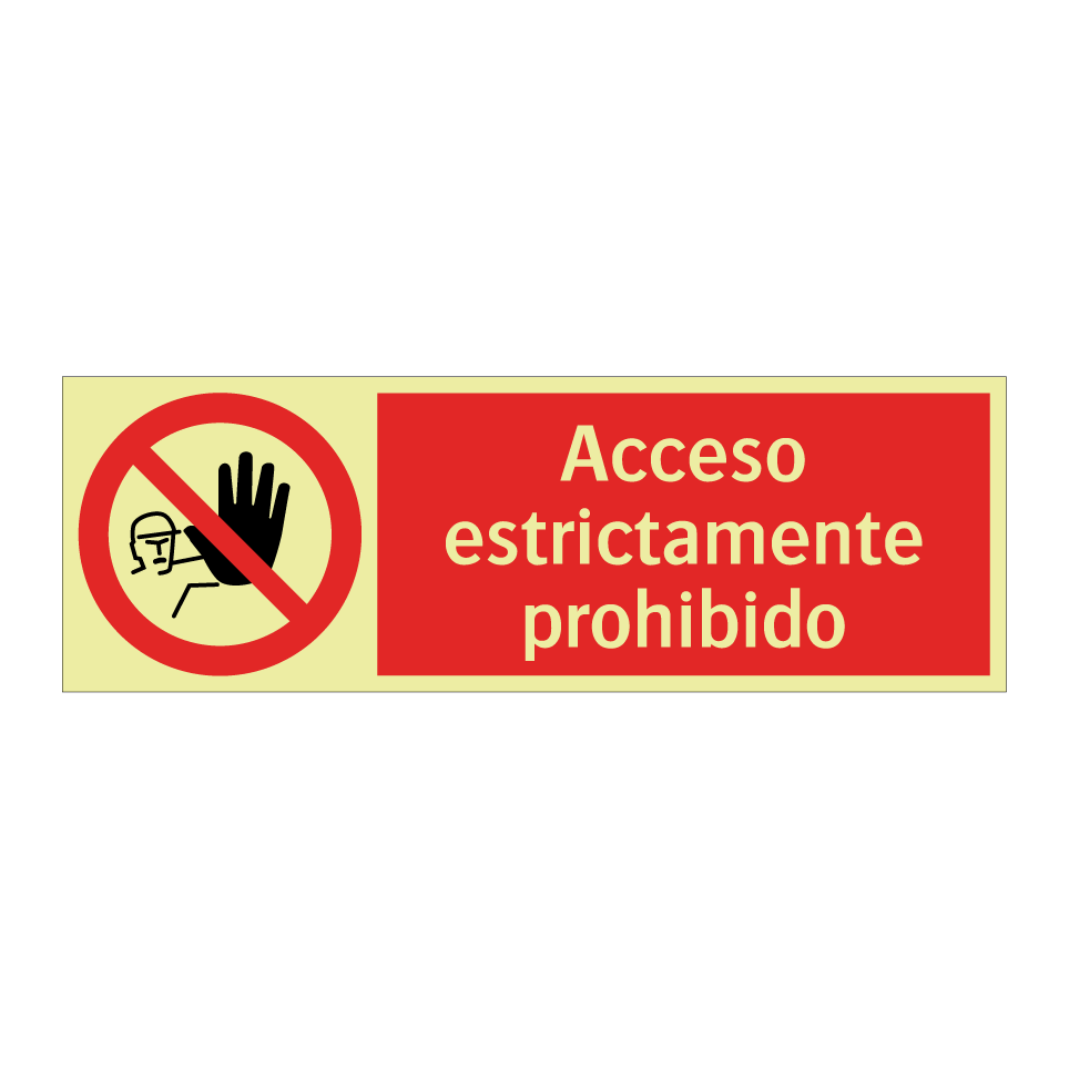 Acceso estrictamente prohibido