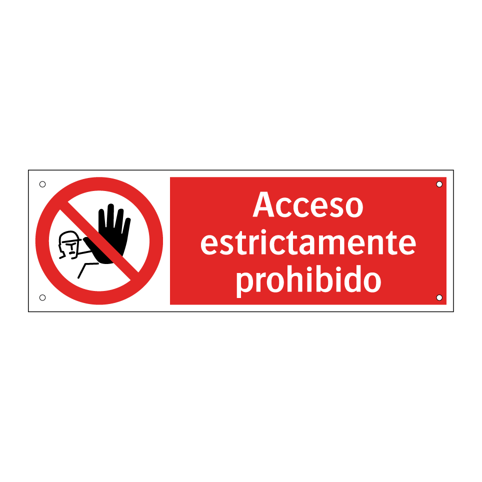 Acceso estrictamente prohibido