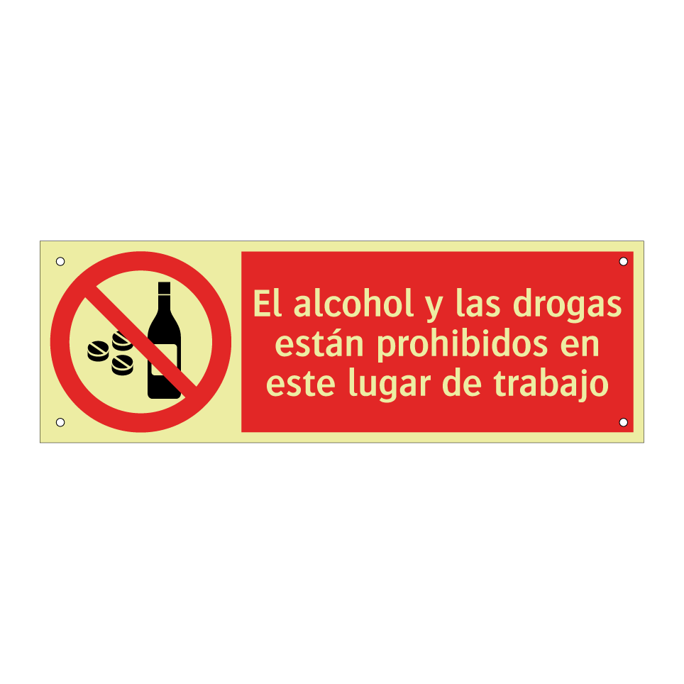 El alcohol y las drogas están prohibidos en este lugar de trabajo