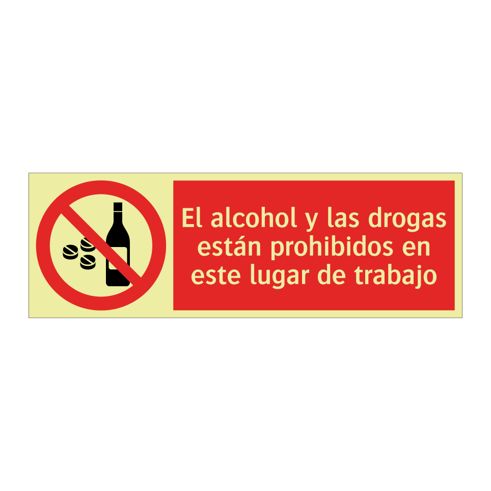 El alcohol y las drogas están prohibidos en este lugar de trabajo