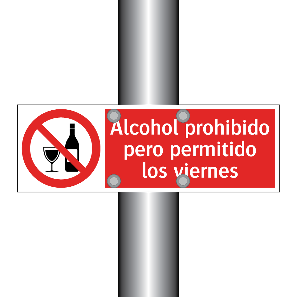 Alcohol prohibido pero permitido los viernes