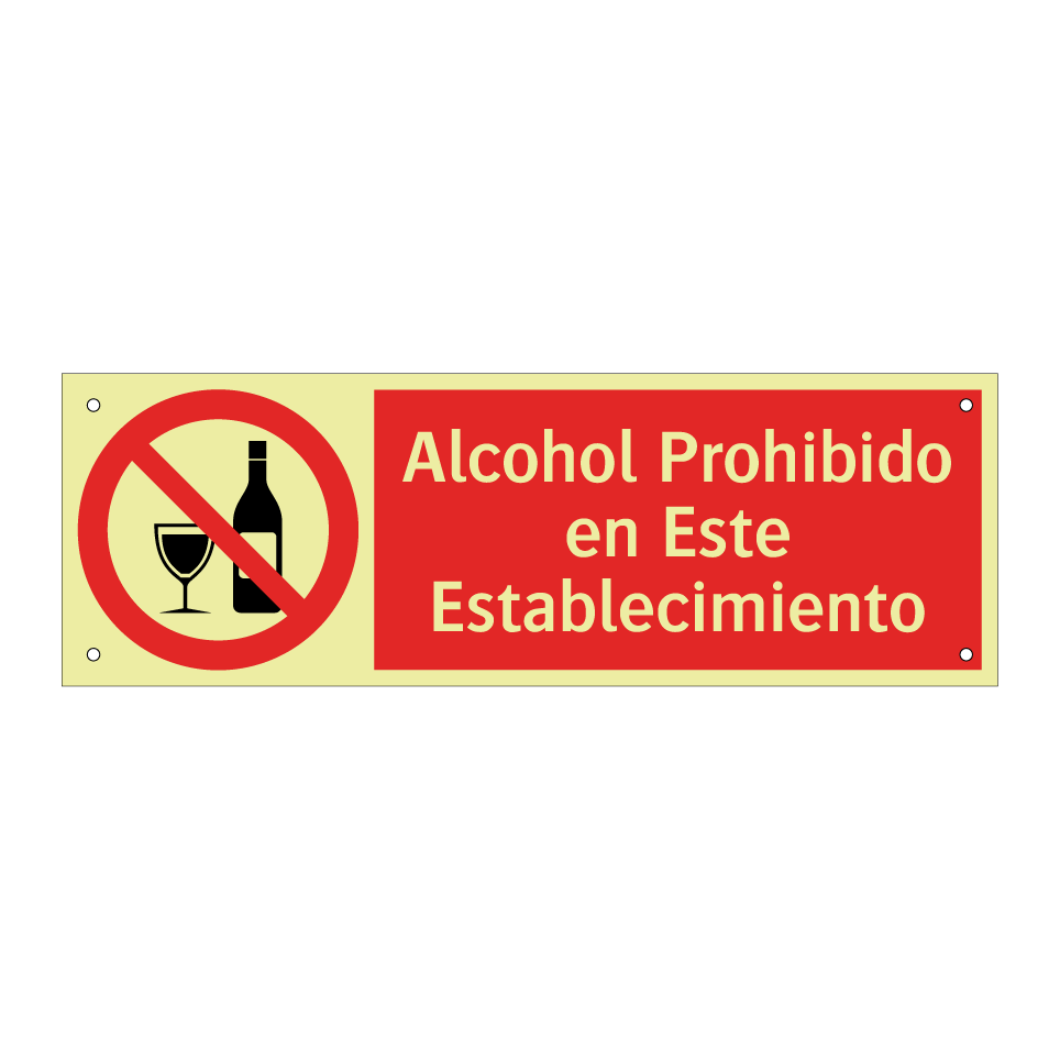 Alcohol Prohibido en Este Establecimiento