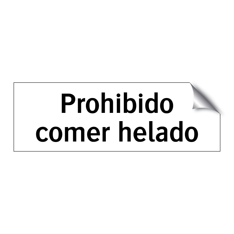 Prohibido comer helado