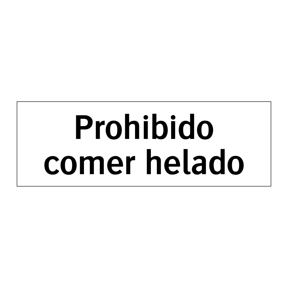 Prohibido comer helado