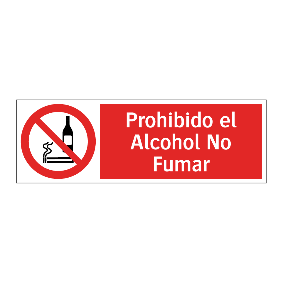 Prohibido el Alcohol No Fumar