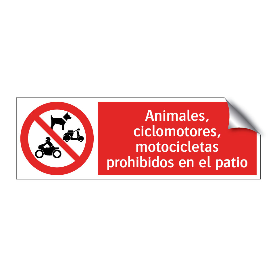 Animales, ciclomotores, motocicletas prohibidos en el patio