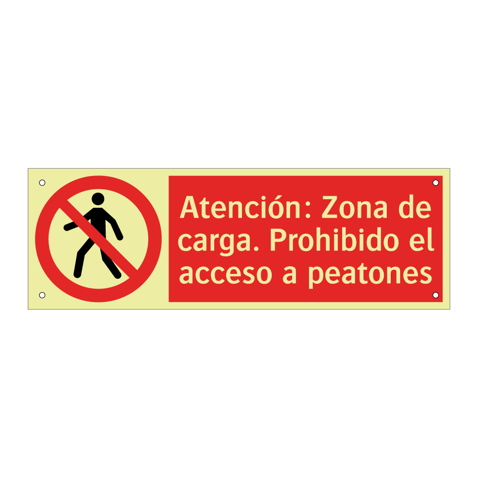 Atención: Zona de carga. Prohibido el acceso a peatones