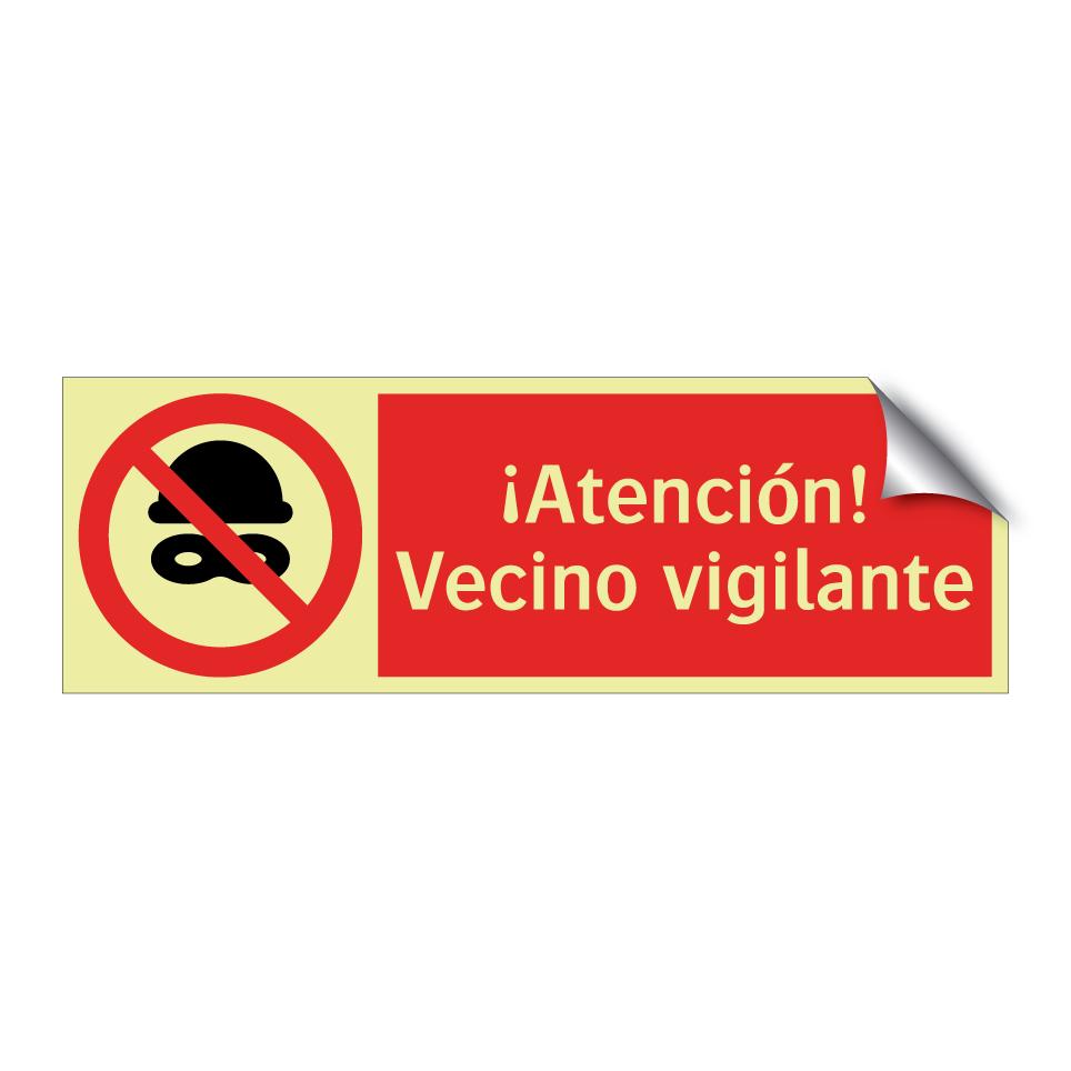 ¡Atención! Vecino vigilante