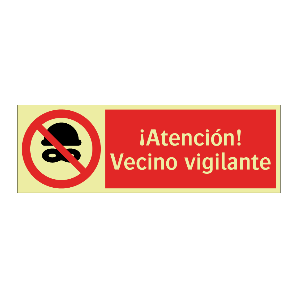 ¡Atención! Vecino vigilante