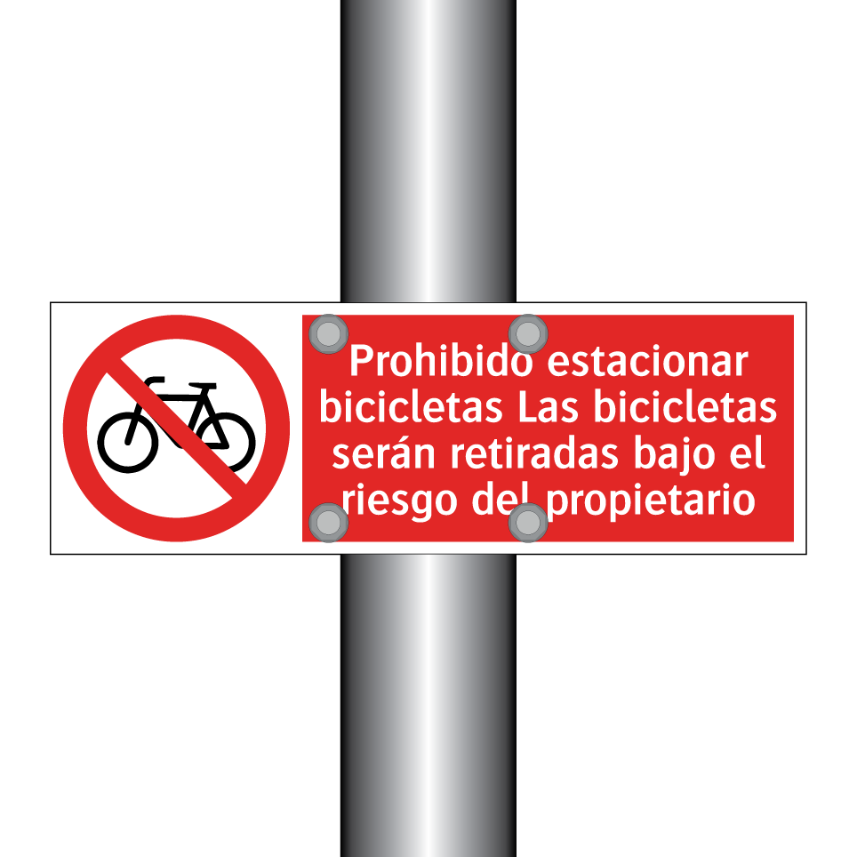 Prohibido estacionar bicicletas Las bicicletas serán retiradas bajo el riesgo del propietario