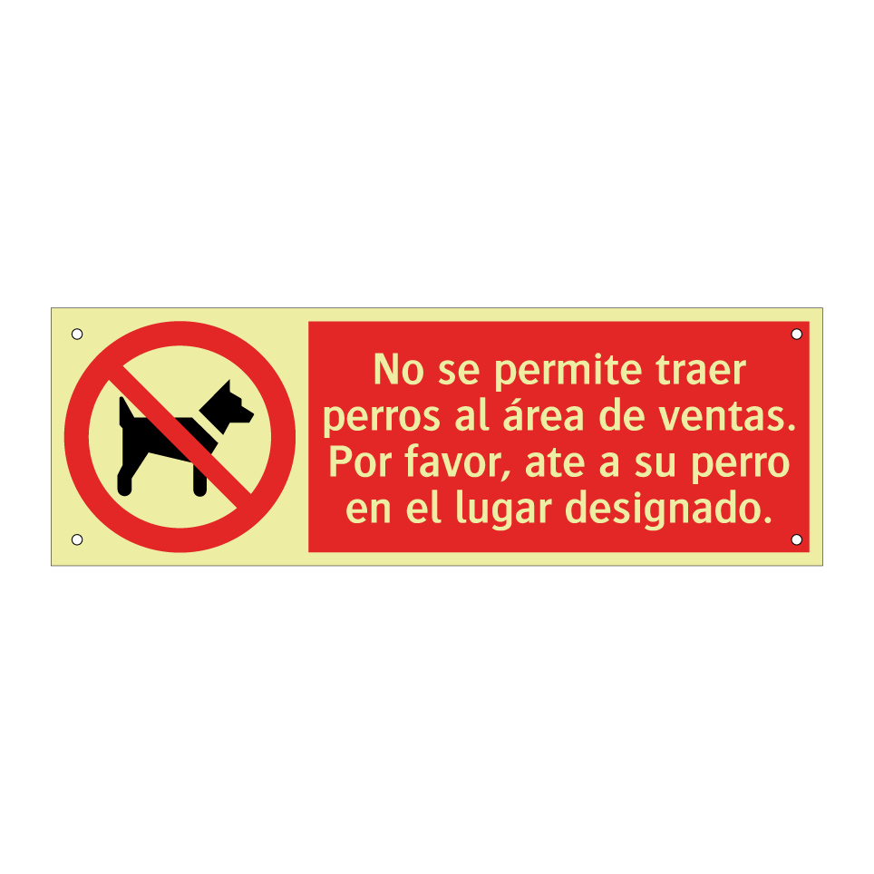 No se permite traer perros al área de ventas. Por favor, ate a su perro en el lugar designado.