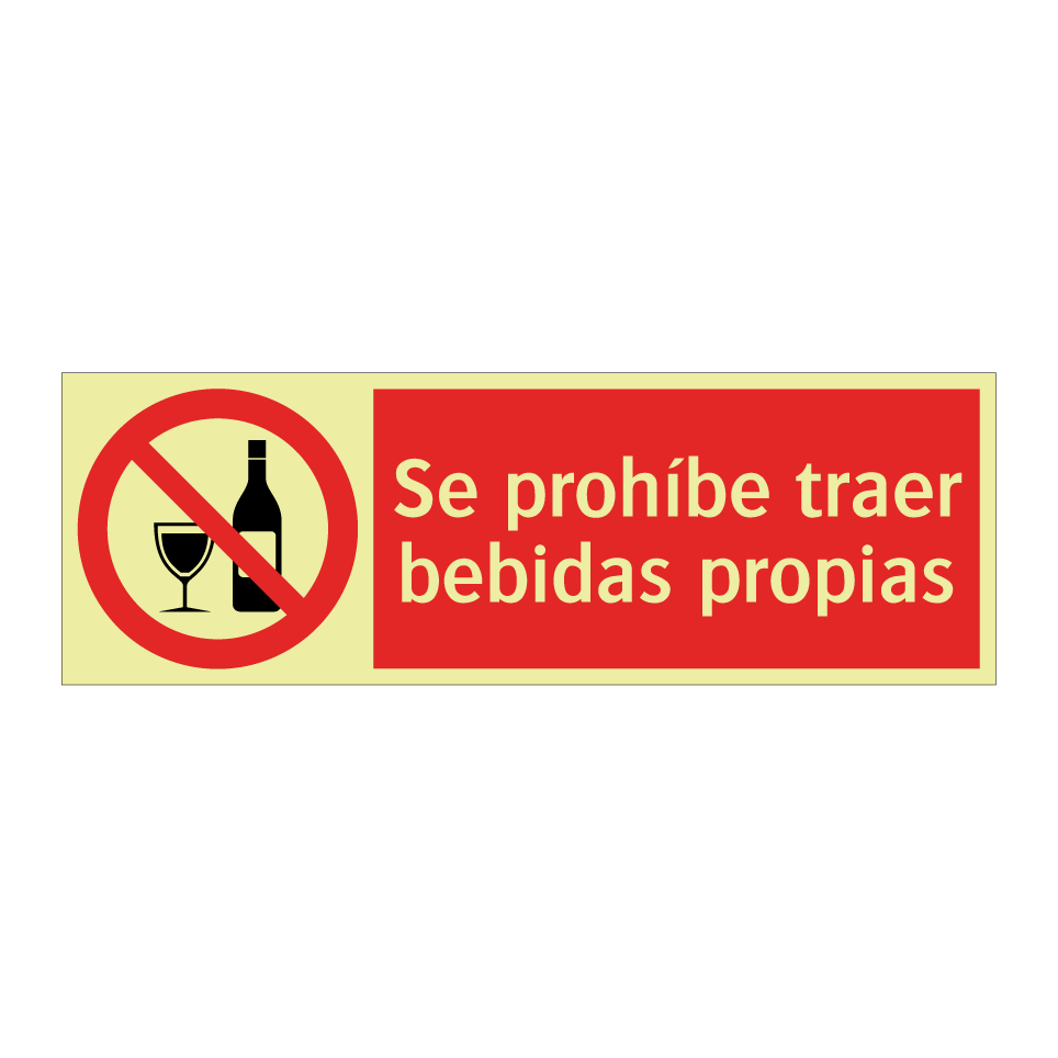 Se prohíbe traer bebidas propias