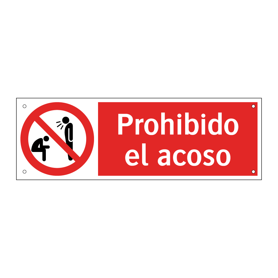 Prohibido el acoso