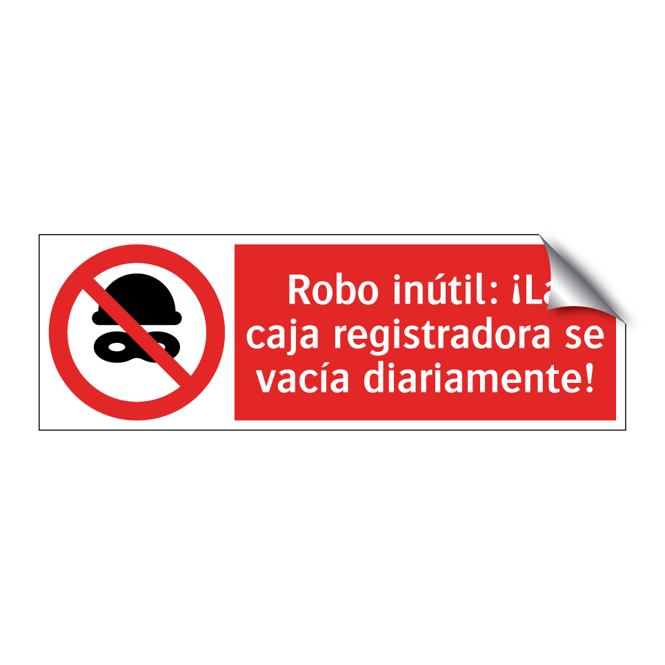 Robo inútil: ¡La caja registradora se vacía diariamente!