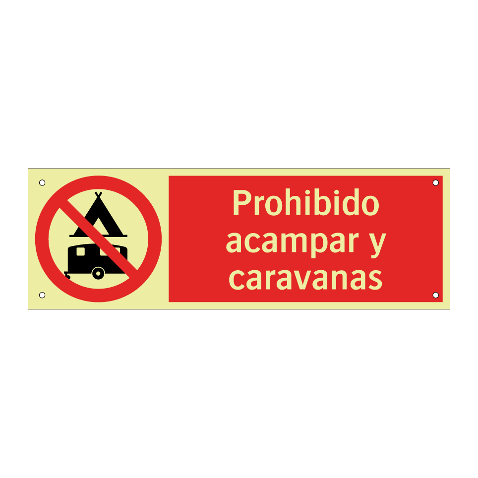 Prohibido acampar y caravanas