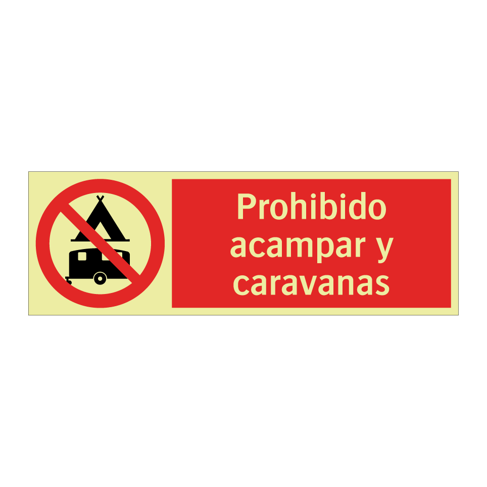 Prohibido acampar y caravanas