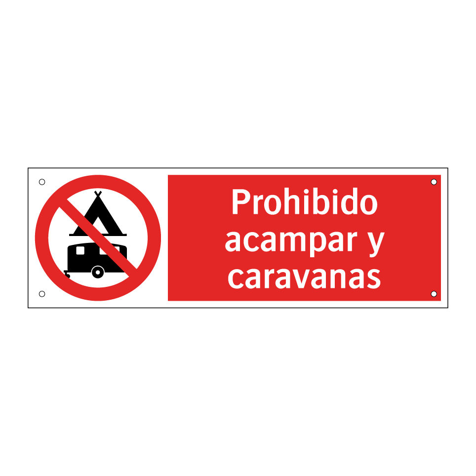 Prohibido acampar y caravanas