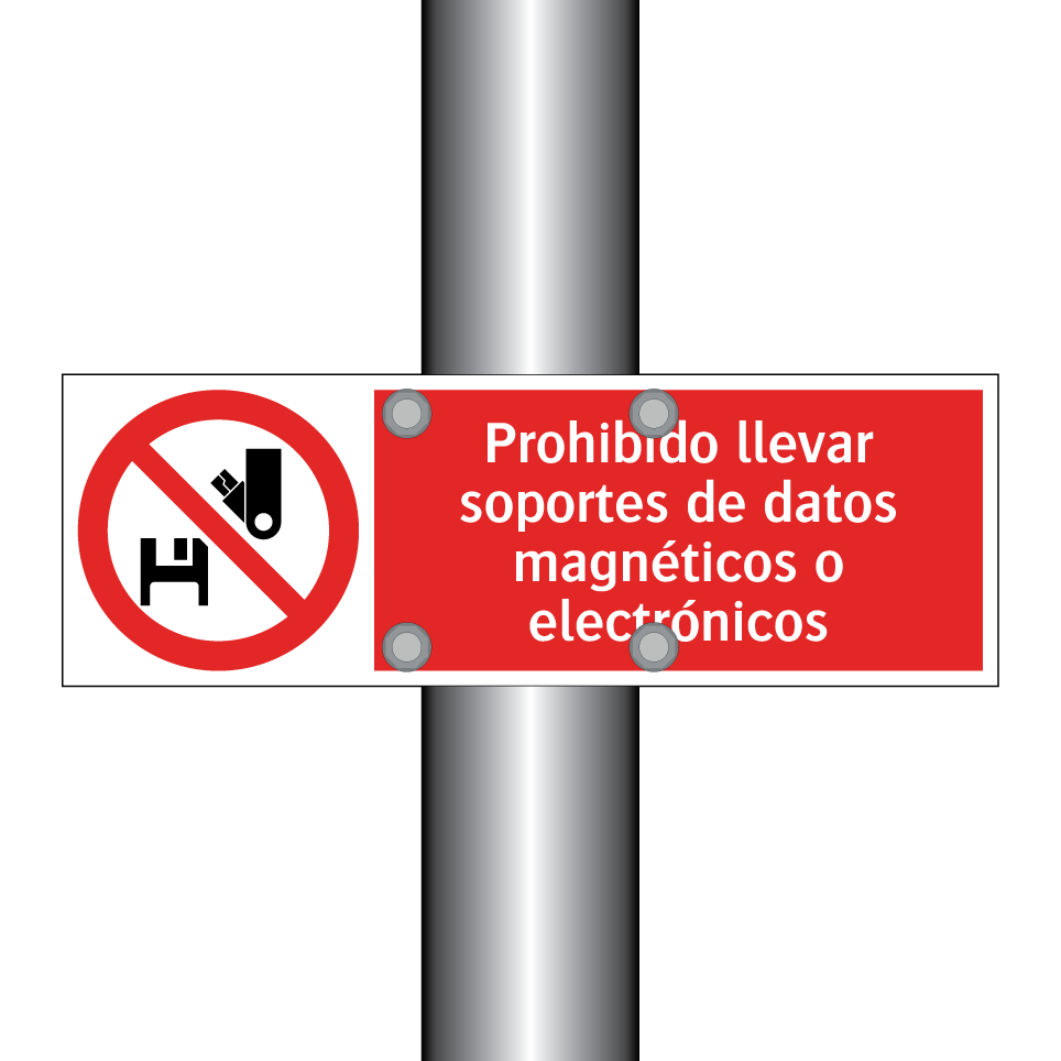 Prohibido llevar soportes de datos magnéticos o electrónicos