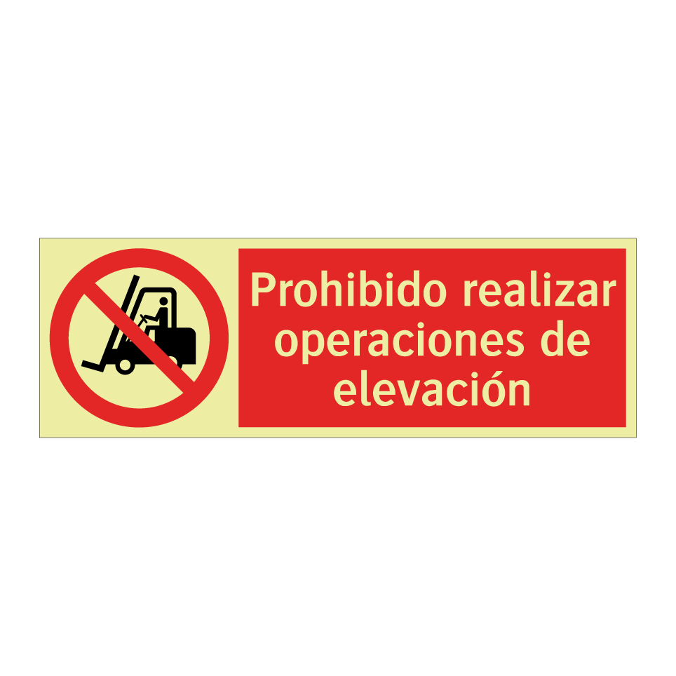Prohibido realizar operaciones de elevación