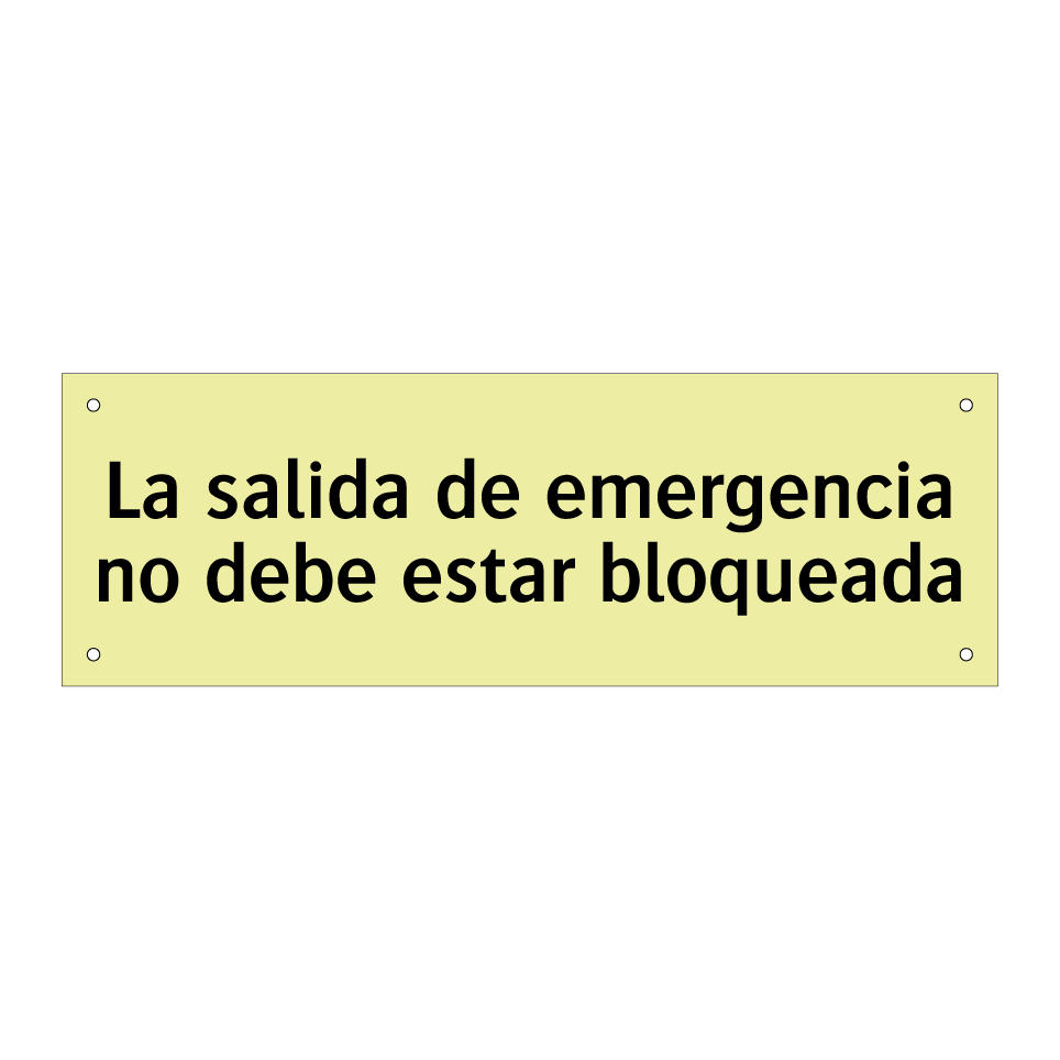 La salida de emergencia no debe estar bloqueada