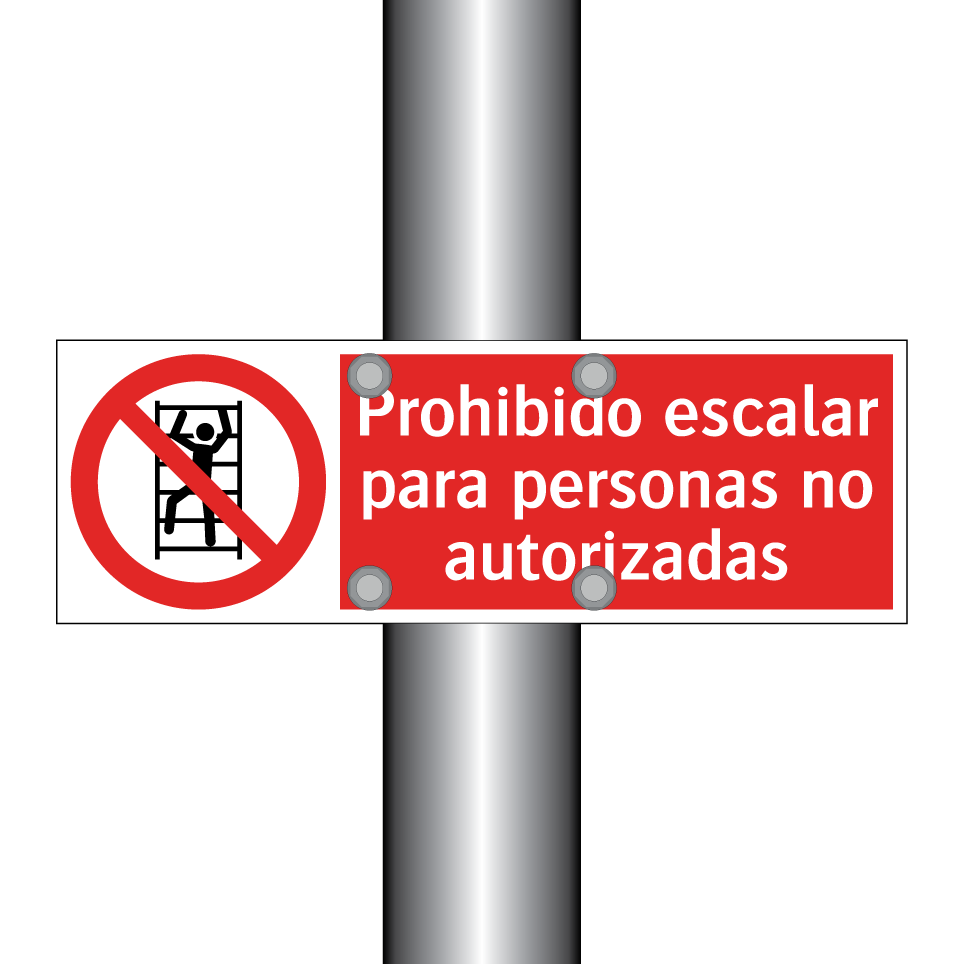 Prohibido escalar para personas no autorizadas