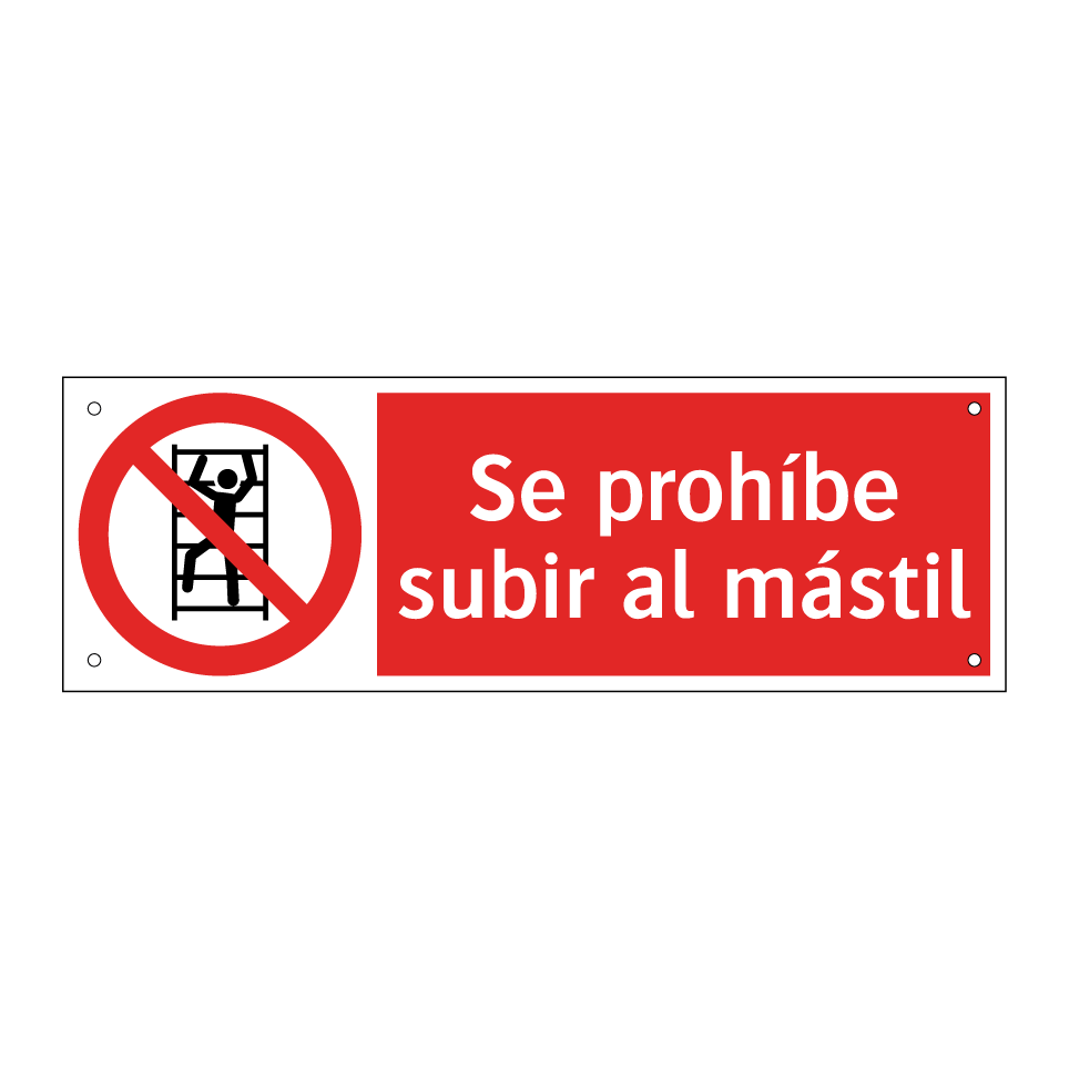 Se prohíbe subir al mástil