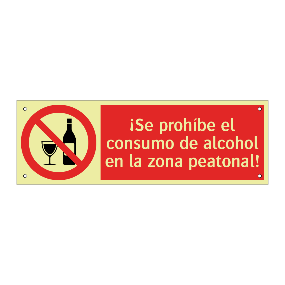 ¡Se prohíbe el consumo de alcohol en la zona peatonal!