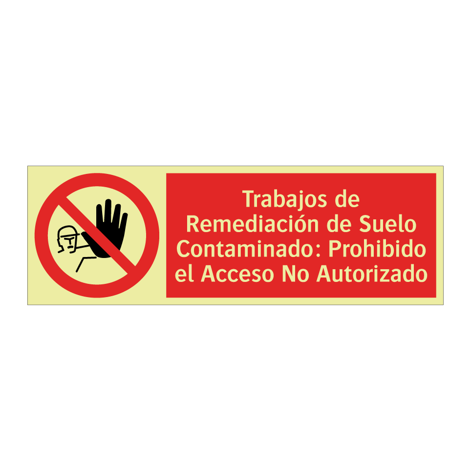 Trabajos de Remediación de Suelo Contaminado: Prohibido el Acceso No Autorizado