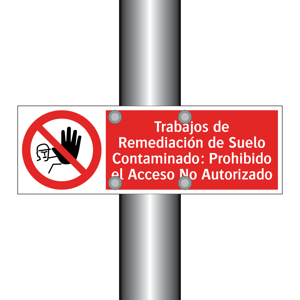 Trabajos de Remediación de Suelo Contaminado: Prohibido el Acceso No Autorizado