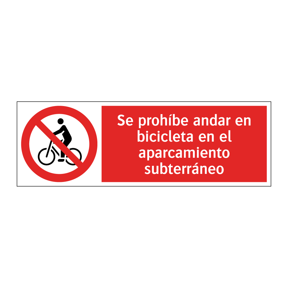 Se prohíbe andar en bicicleta en el aparcamiento subterráneo