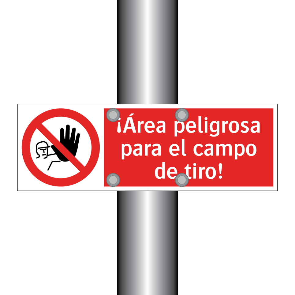 ¡Área peligrosa para el campo de tiro!
