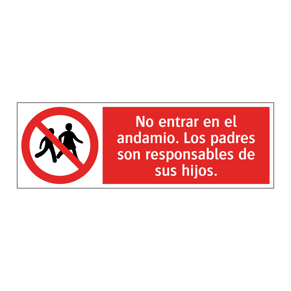 No entrar en el andamio. Los padres son responsables de sus hijos.
