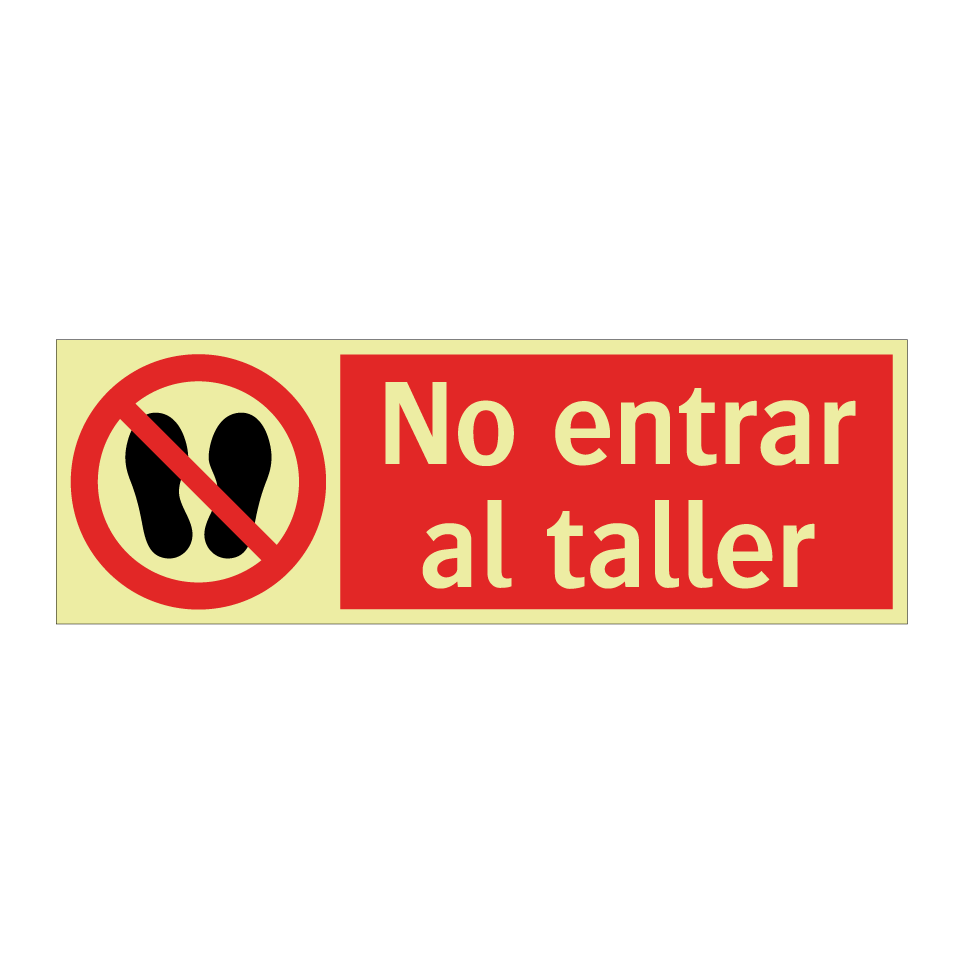 No entrar al taller