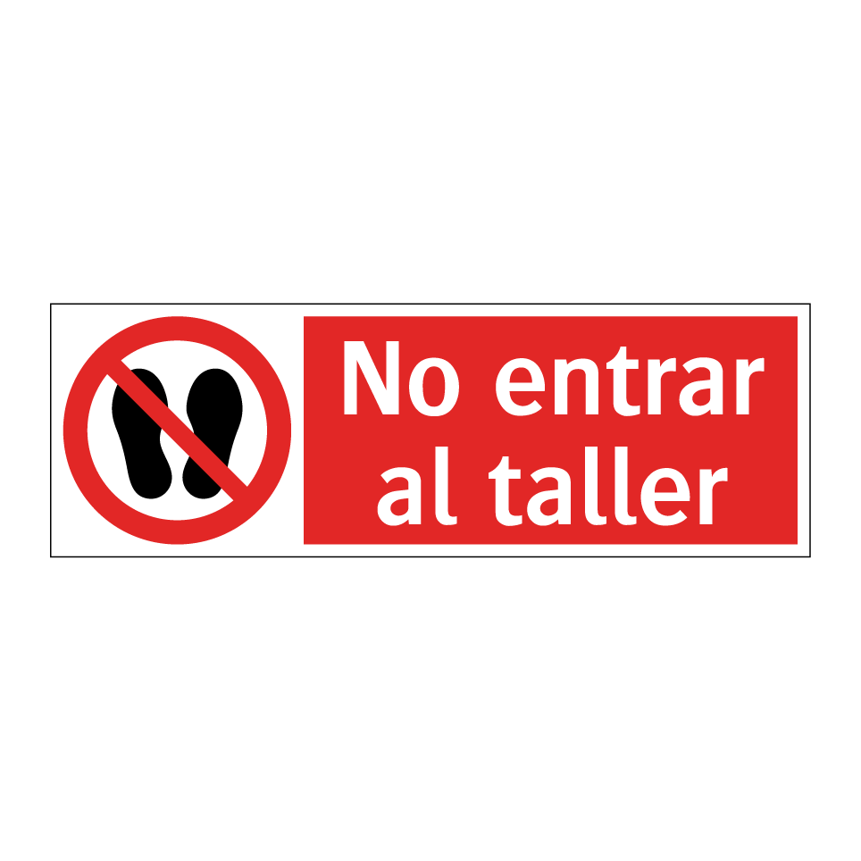 No entrar al taller
