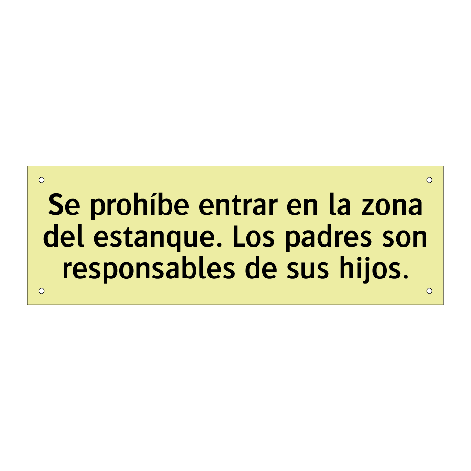Se prohíbe entrar en la zona del estanque. Los padres son responsables de sus hijos.