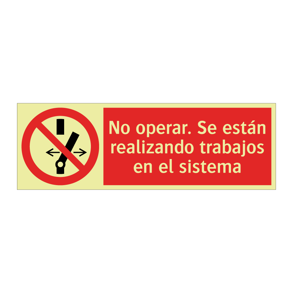No operar. Se están realizando trabajos en el sistema