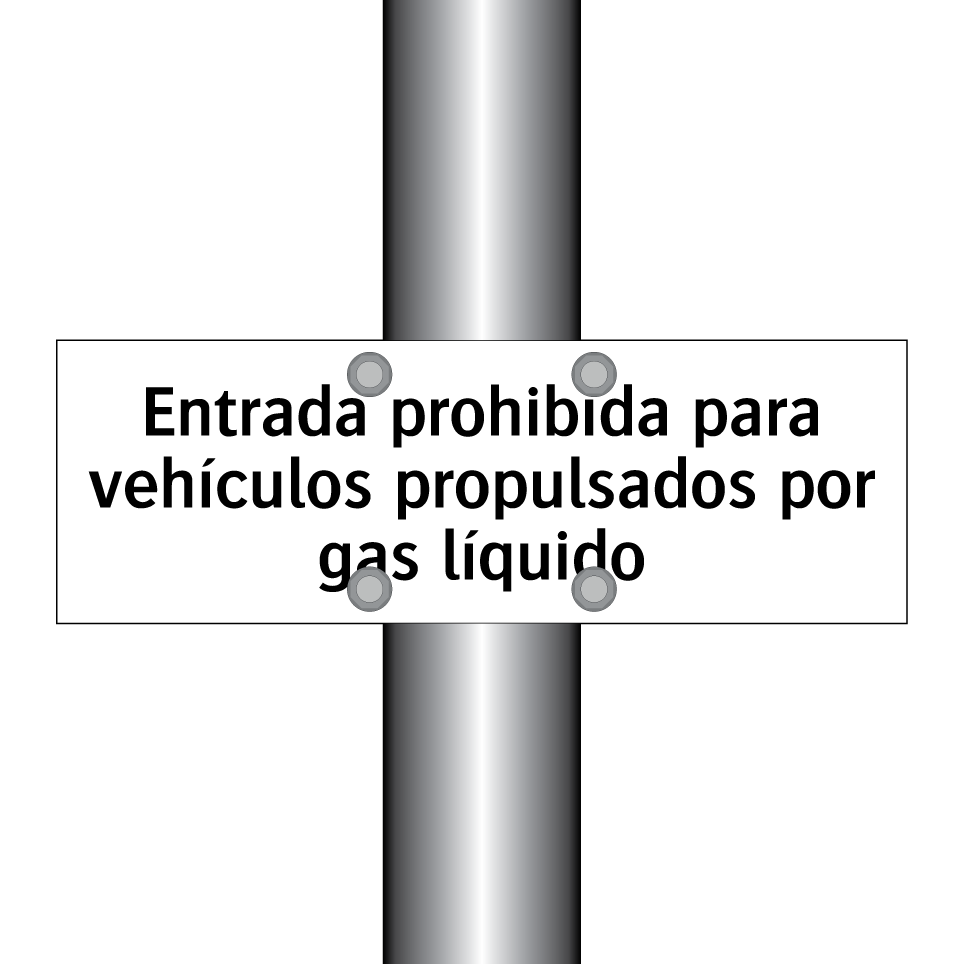 Entrada prohibida para vehículos propulsados por gas líquido