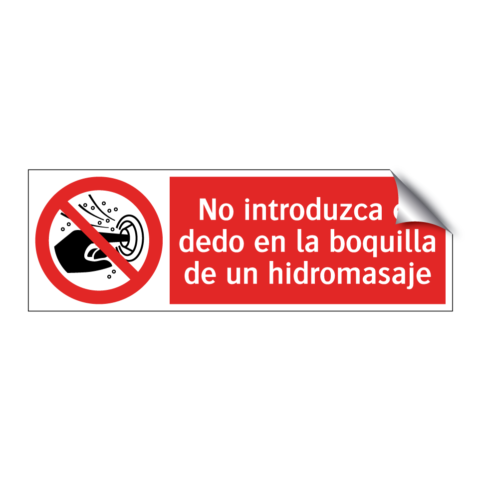 No introduzca el dedo en la boquilla de un hidromasaje