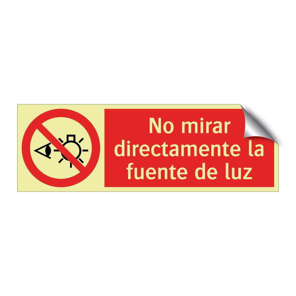 No mirar directamente la fuente de luz