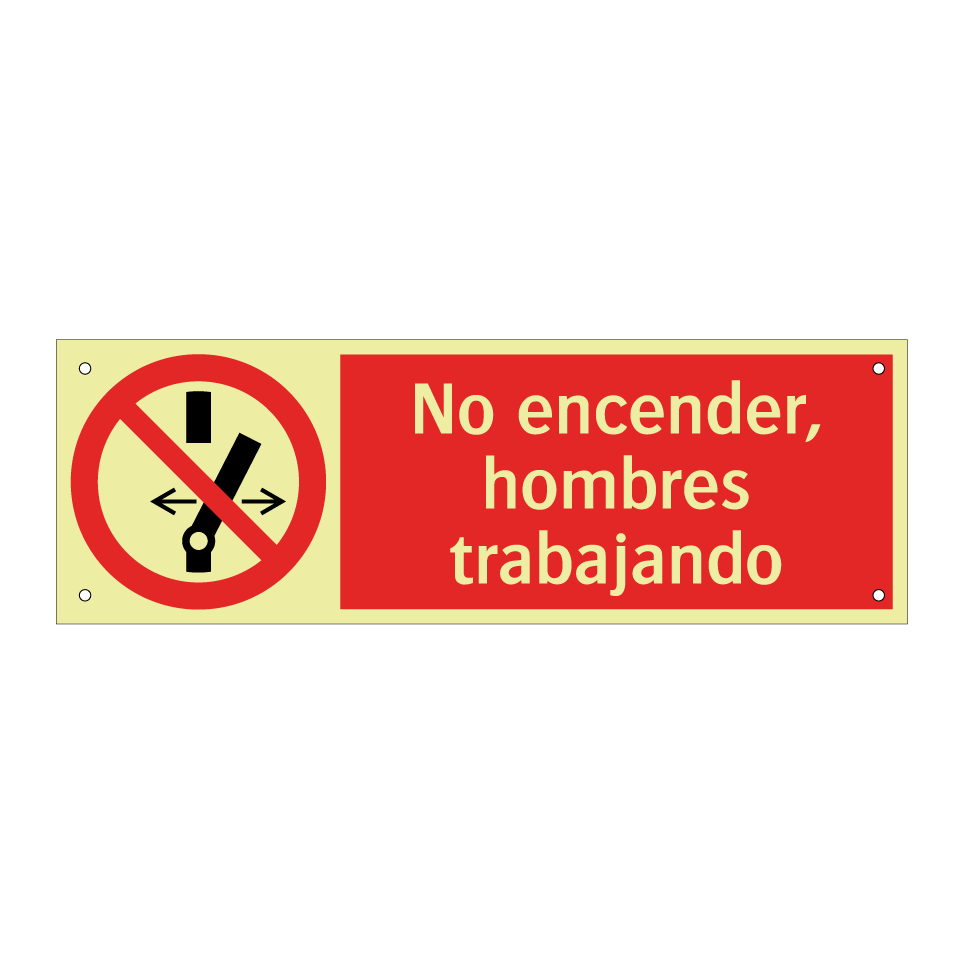 No encender, hombres trabajando