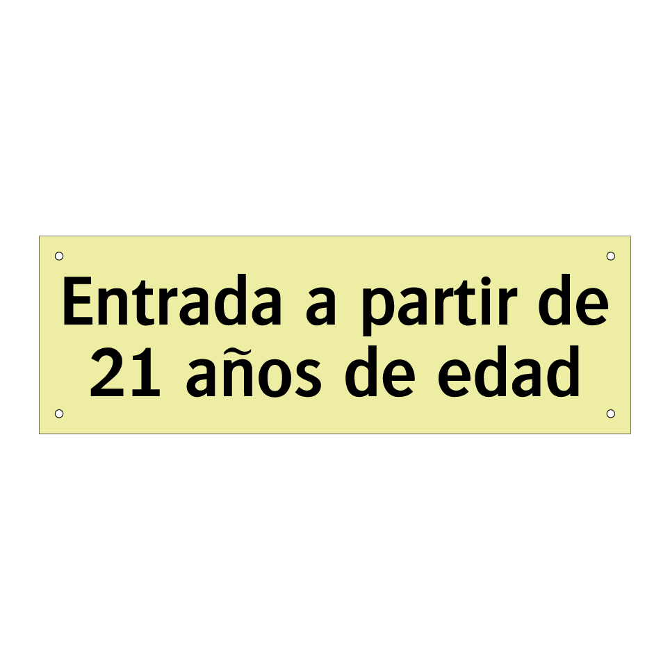 Entrada a partir de 21 años de edad