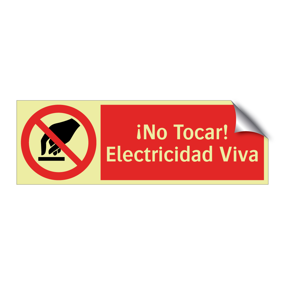 ¡No Tocar! Electricidad Viva