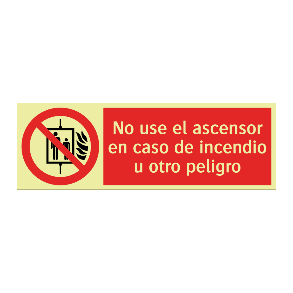 No use el ascensor en caso de incendio u otro peligro