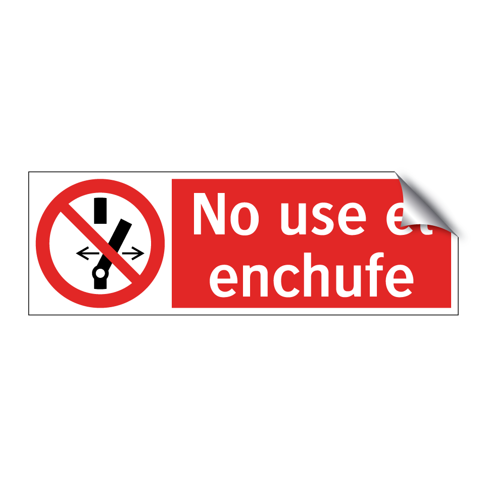 No use el enchufe