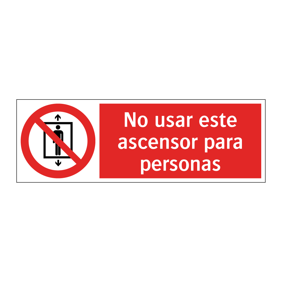 No usar este ascensor para personas