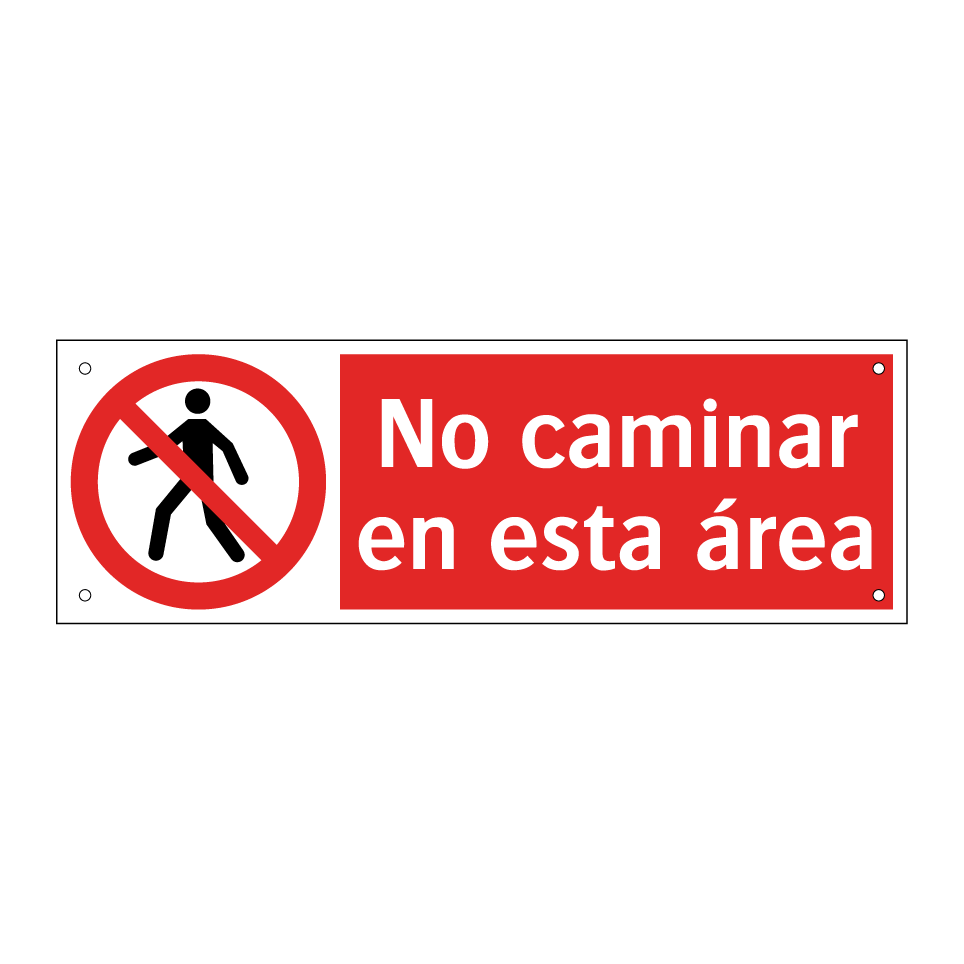 No caminar en esta área